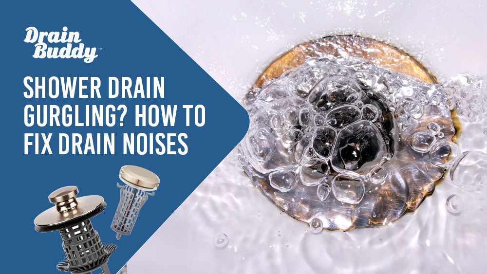 Shower drain gurgling? How to fix drain noises.
