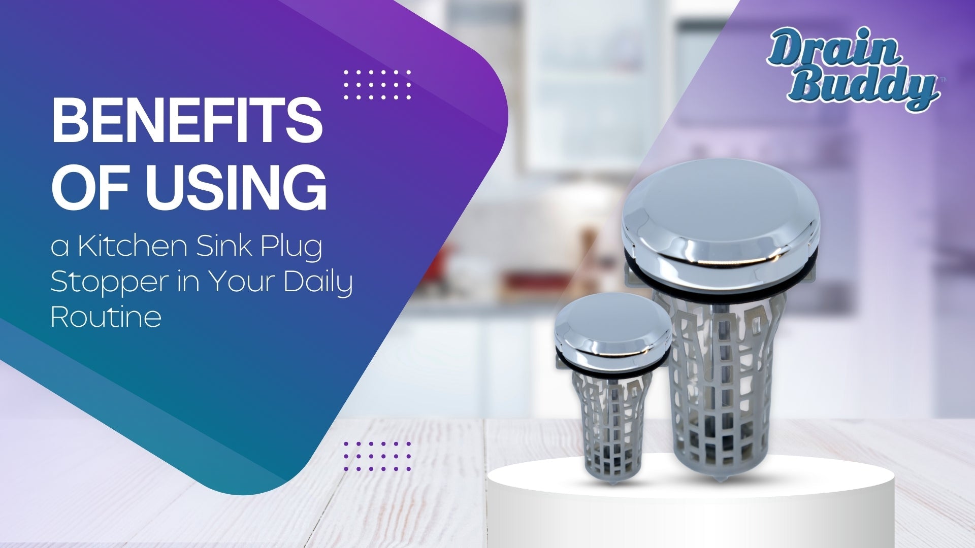 Benefits of Using a Kitchen Sink Plug Stopper in Your Daily Routine